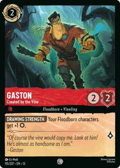 Gaston - Created by the Vine