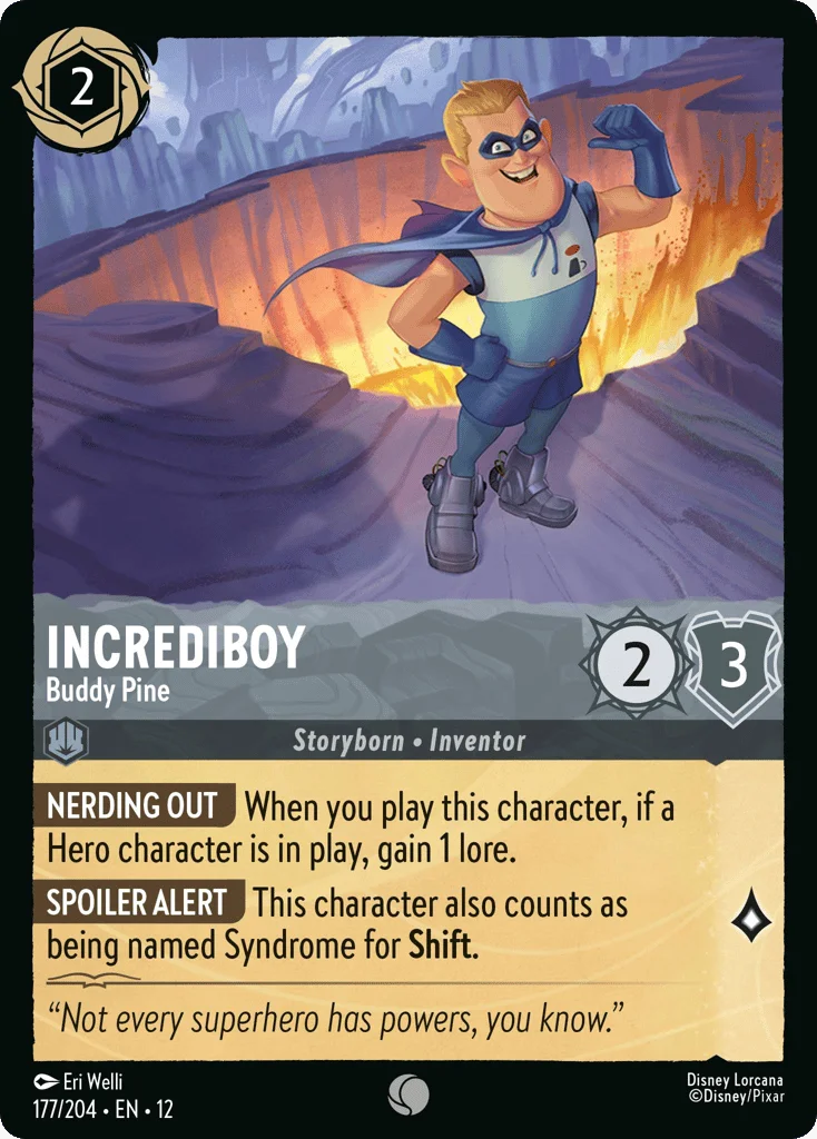 Incrediboy - Buddy Pine · Wilds Unknown