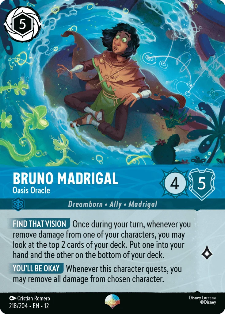 Bruno Madrigal - Oasis Oracle · Wilds Unknown
