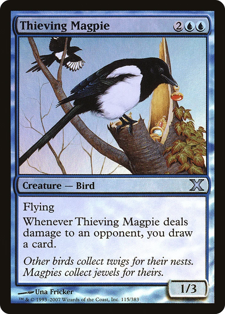 Thieving Magpie · Tenth Edition