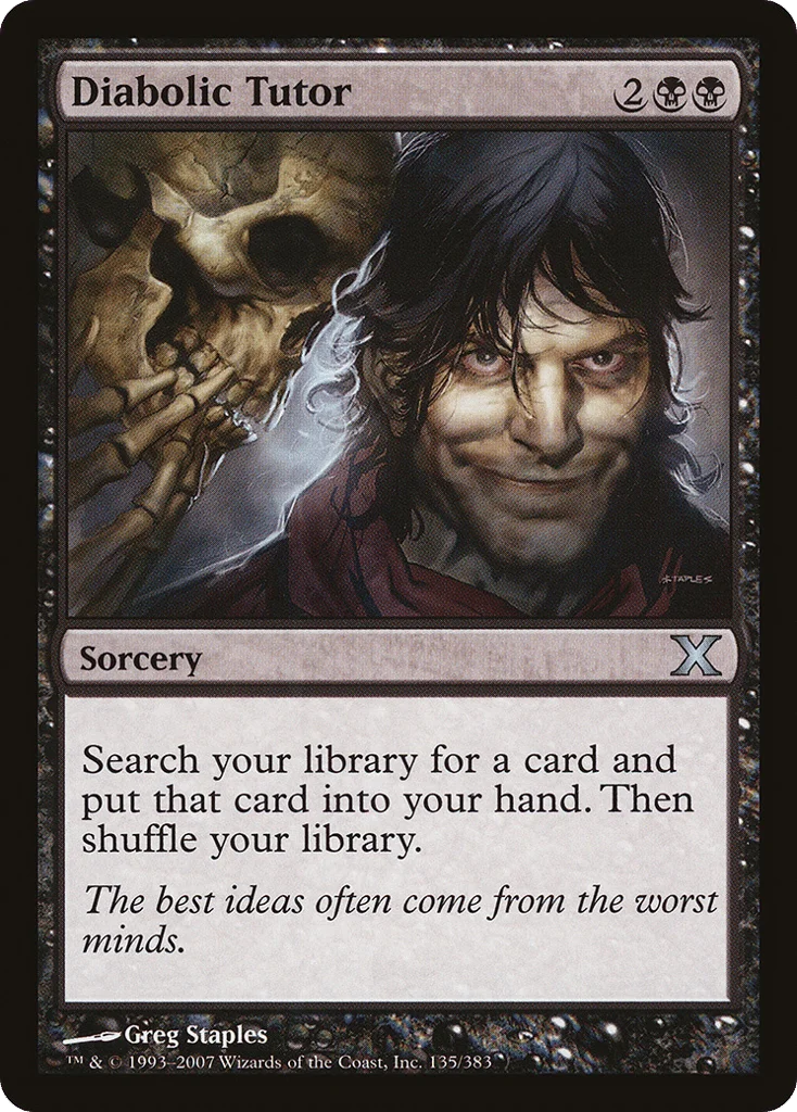 Diabolic Tutor · Tenth Edition