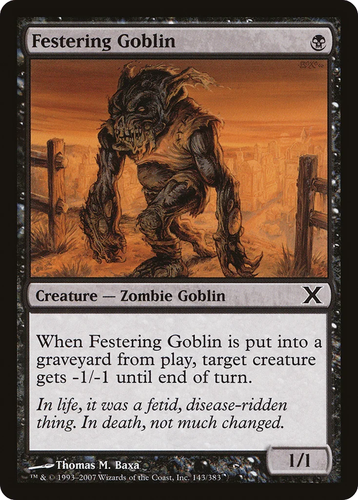 Festering Goblin · Tenth Edition