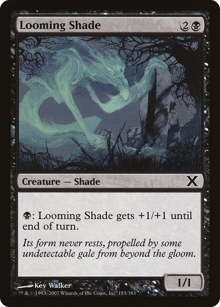 Looming Shade · Tenth Edition