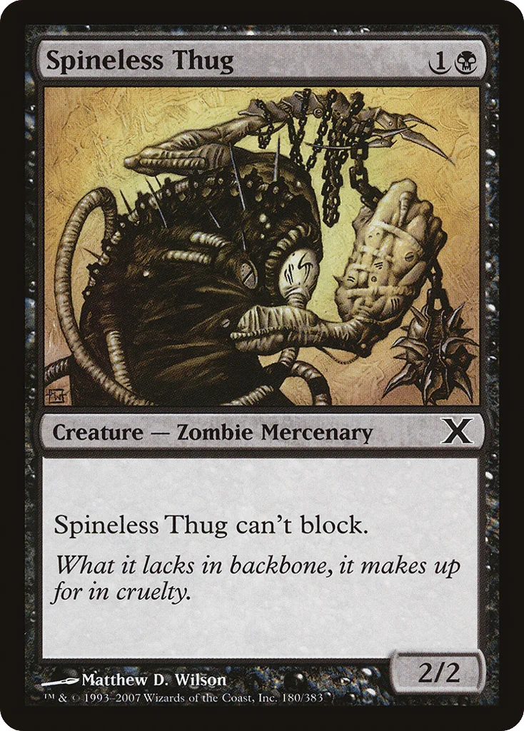 Spineless Thug · Tenth Edition