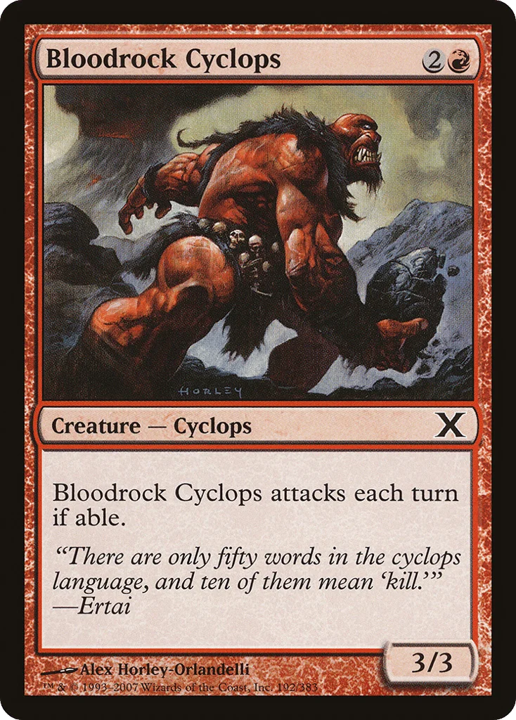 Bloodrock Cyclops · Tenth Edition