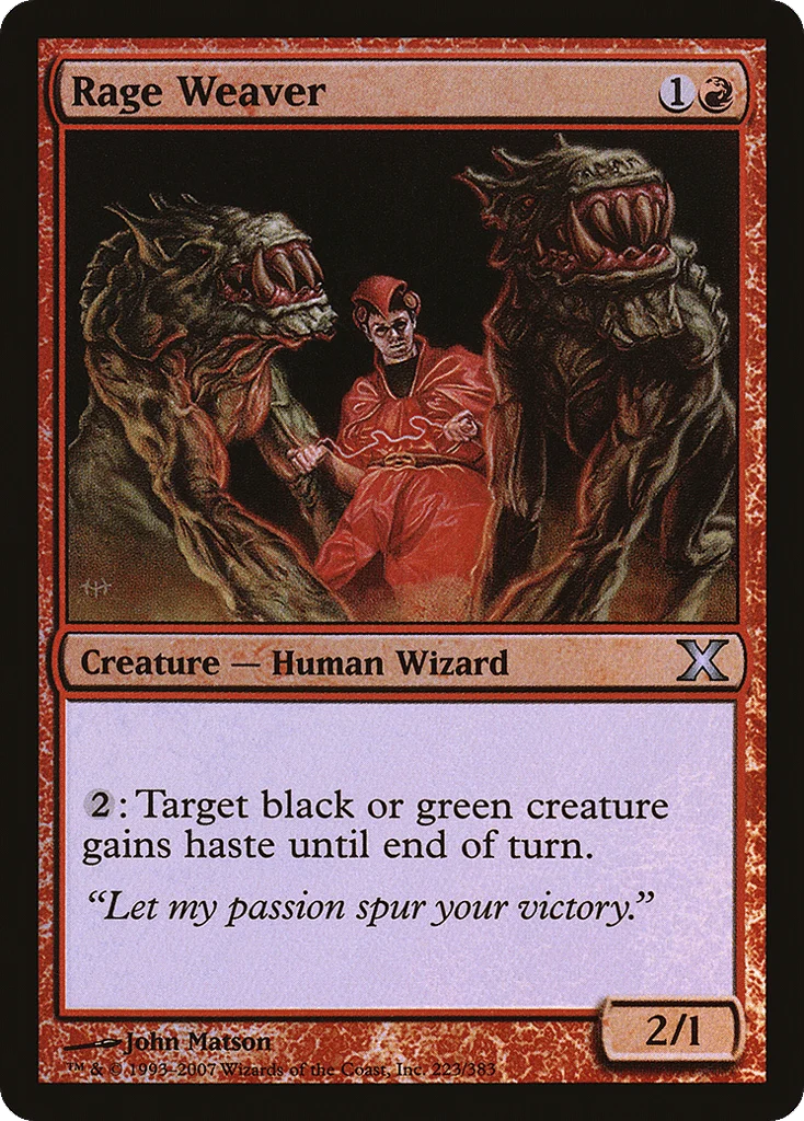 Rage Weaver · Tenth Edition