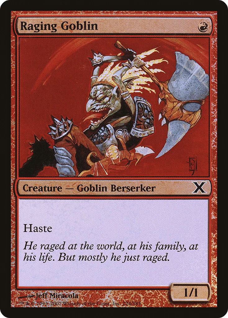 Raging Goblin · Tenth Edition