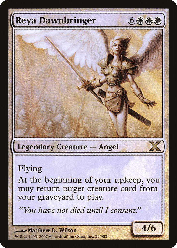 Reya Dawnbringer · Tenth Edition