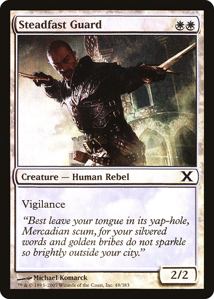 Steadfast Guard · Tenth Edition