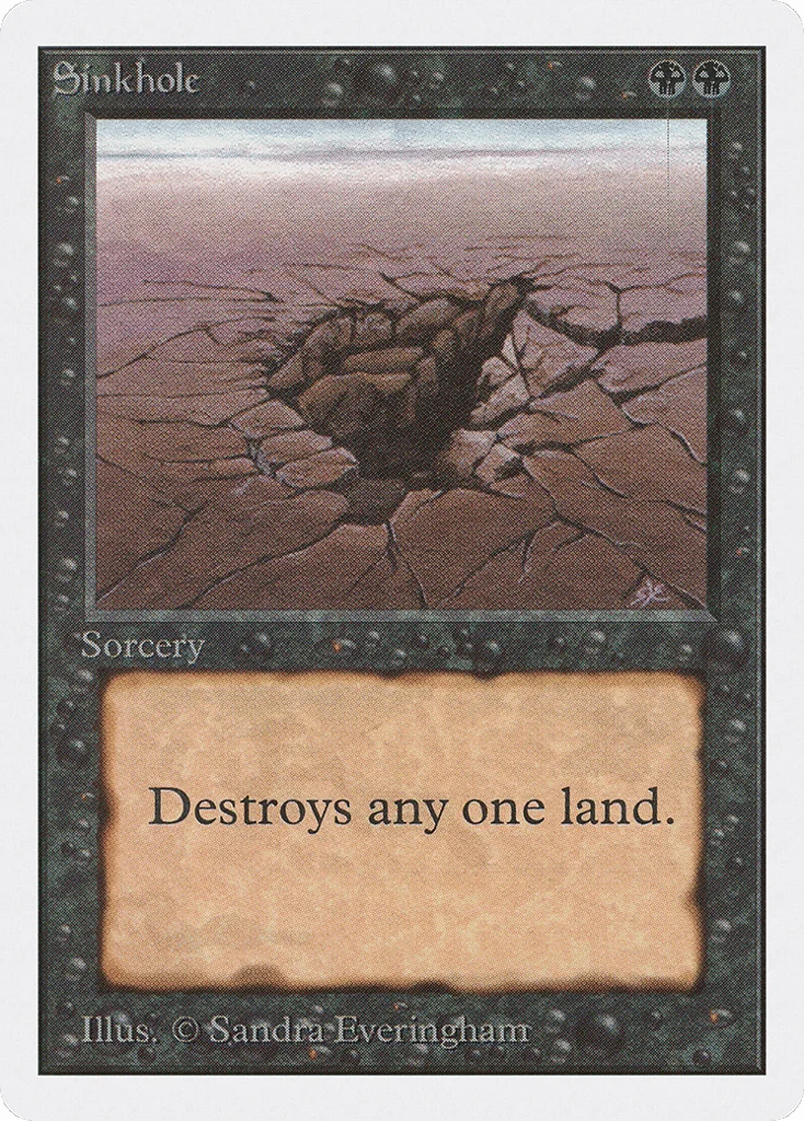 Sinkhole · Unlimited Edition