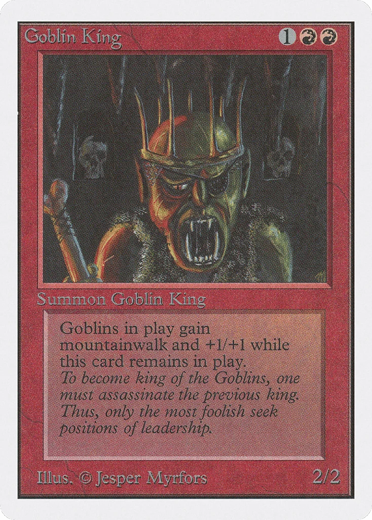 Goblin King · Unlimited Edition