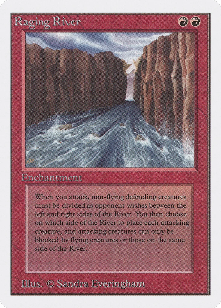 Raging River · Unlimited Edition