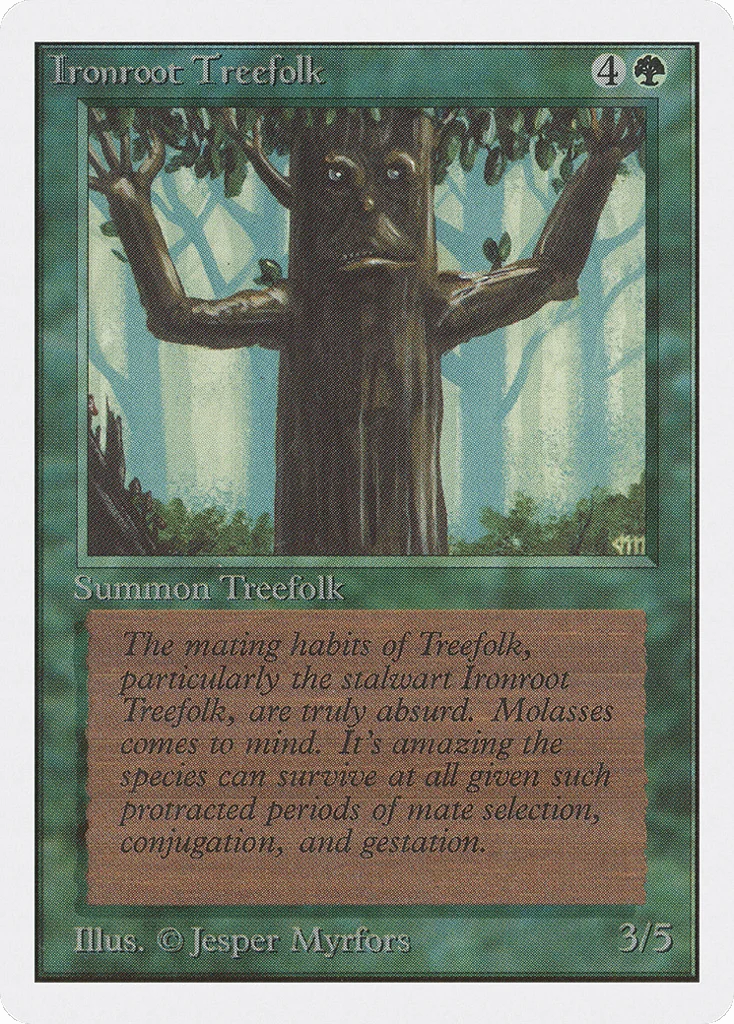 Ironroot Treefolk · Unlimited Edition