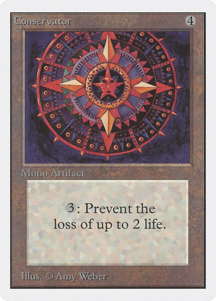 Conservator · Unlimited Edition