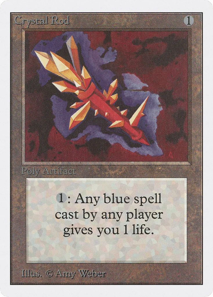 Crystal Rod · Unlimited Edition