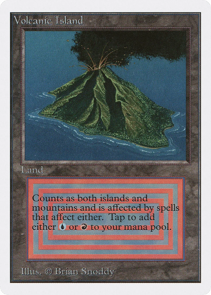 Volcanic Island · Unlimited Edition