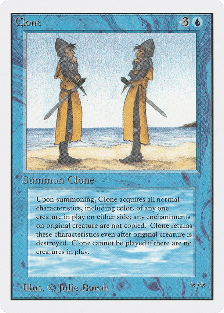 Clone · Unlimited Edition