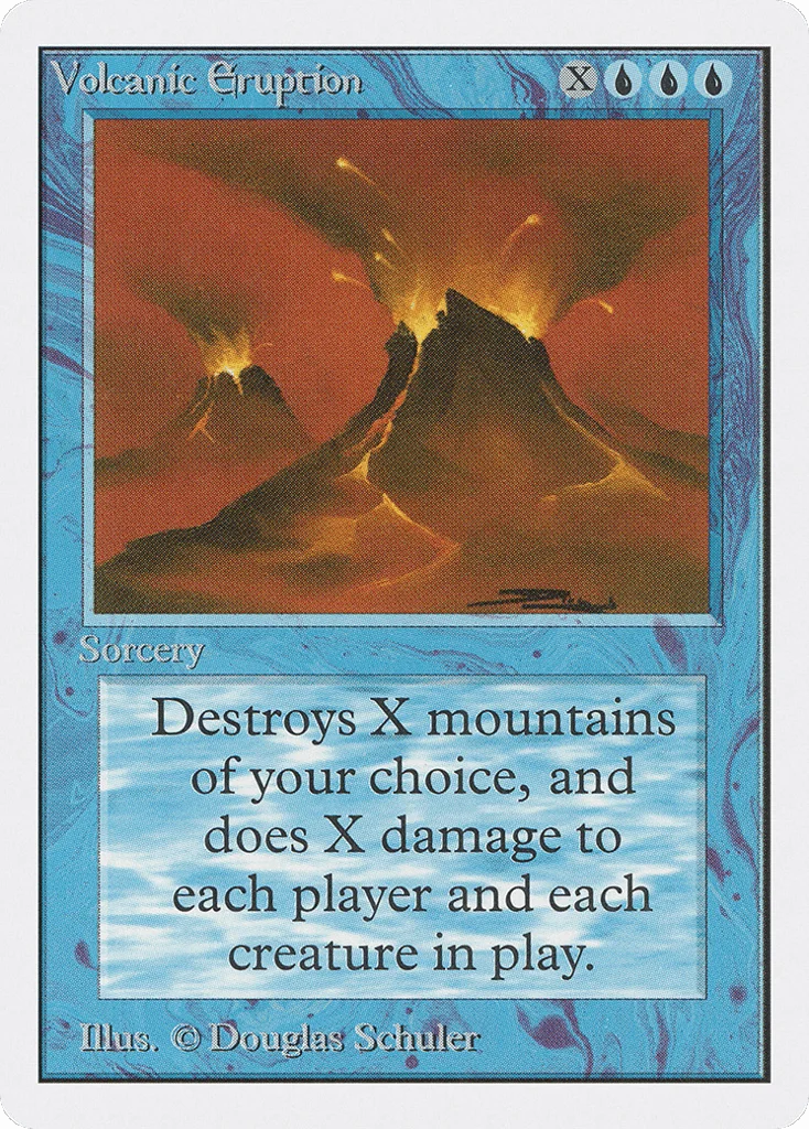 Volcanic Eruption · Unlimited Edition