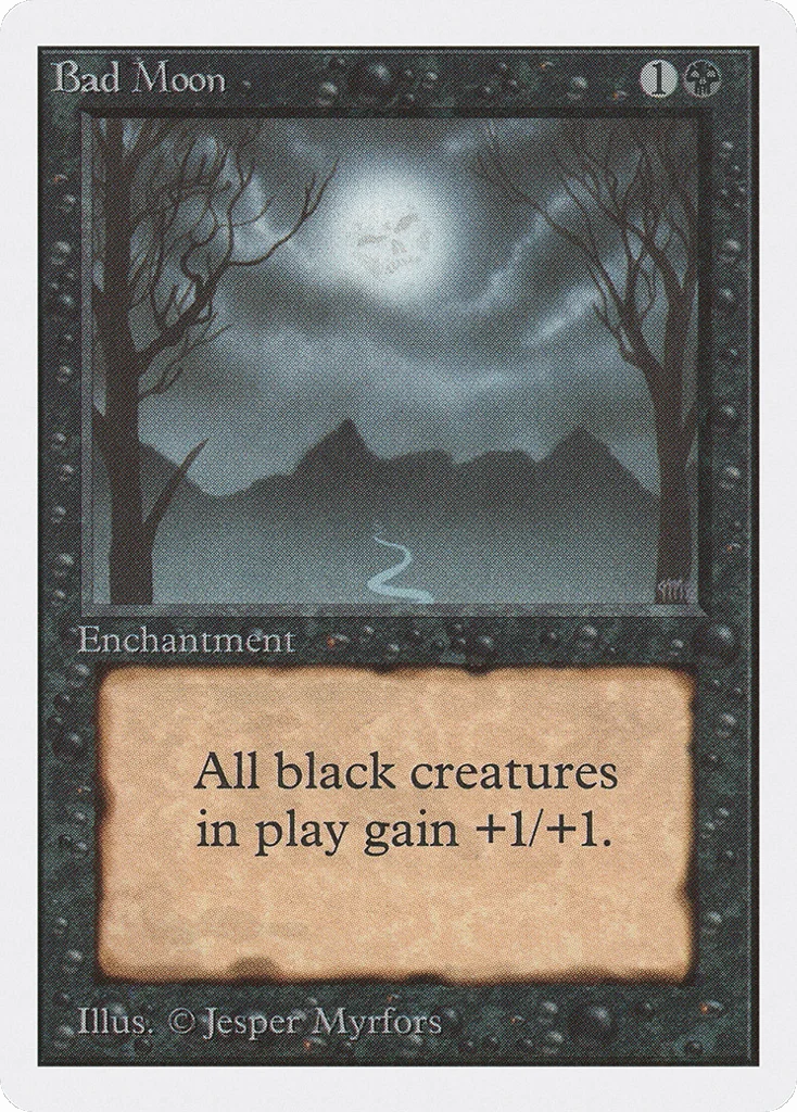 Bad Moon · Unlimited Edition