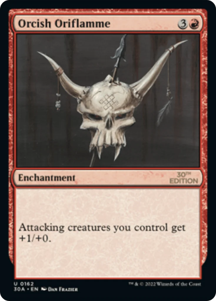 Orcish Oriflamme · 30th Anniversary Edition