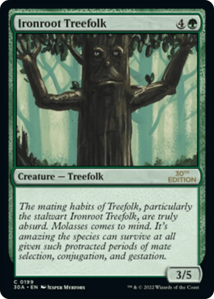 Ironroot Treefolk · 30th Anniversary Edition