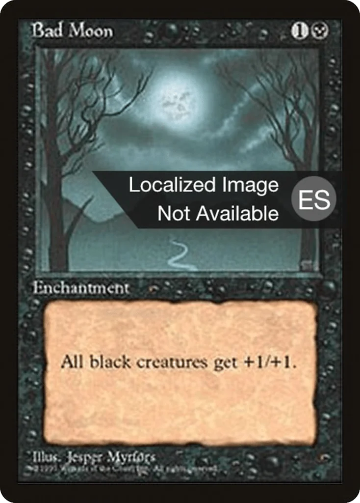 Bad Moon · Fourth Edition Foreign Black Border