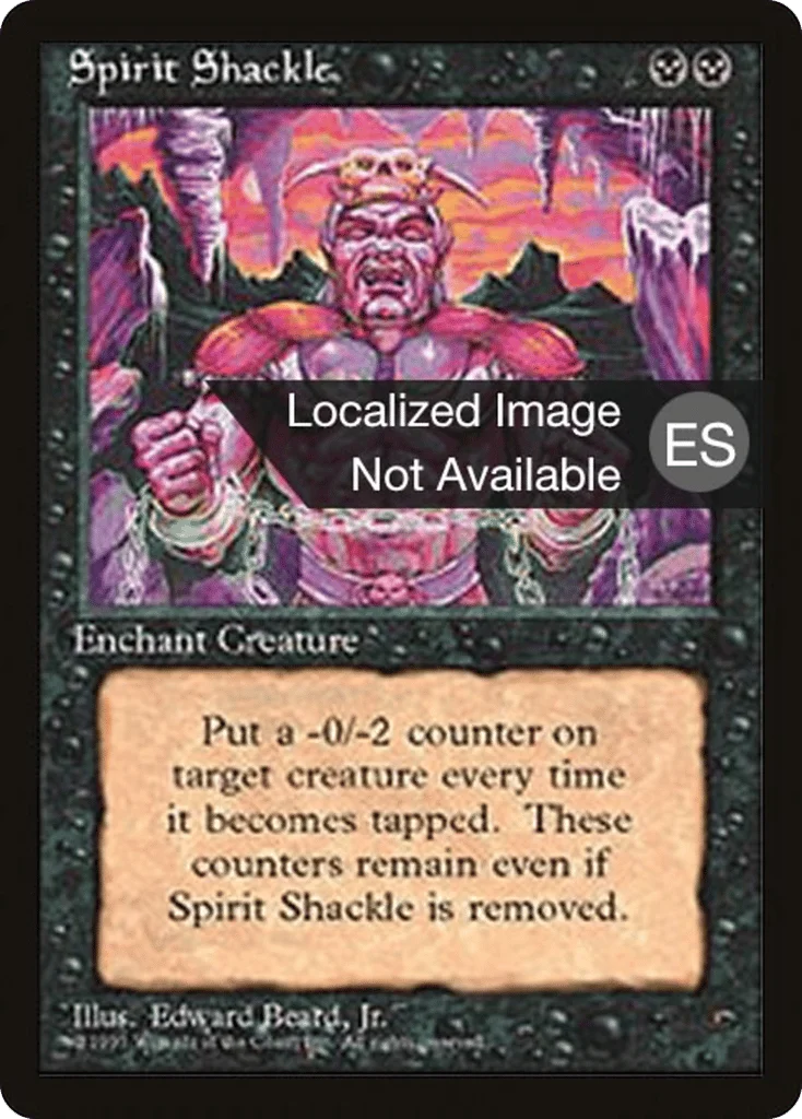 Spirit Shackle · Fourth Edition Foreign Black Border