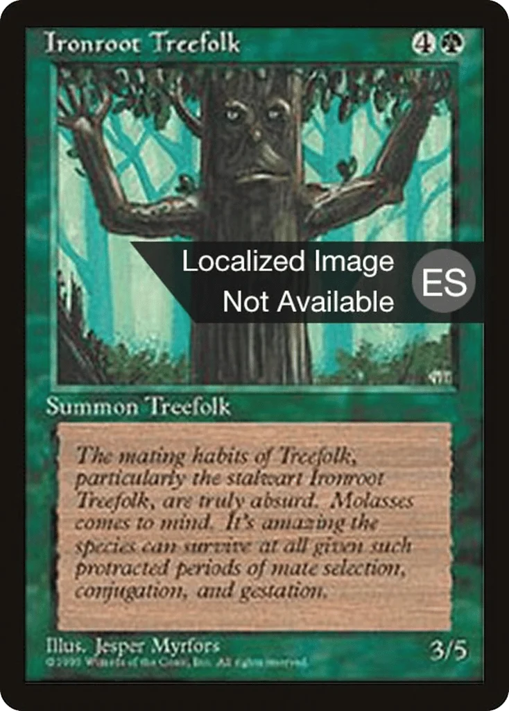 Ironroot Treefolk · Fourth Edition Foreign Black Border