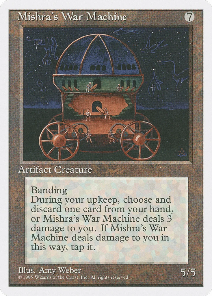 Mishra's War Machine · Fourth Edition