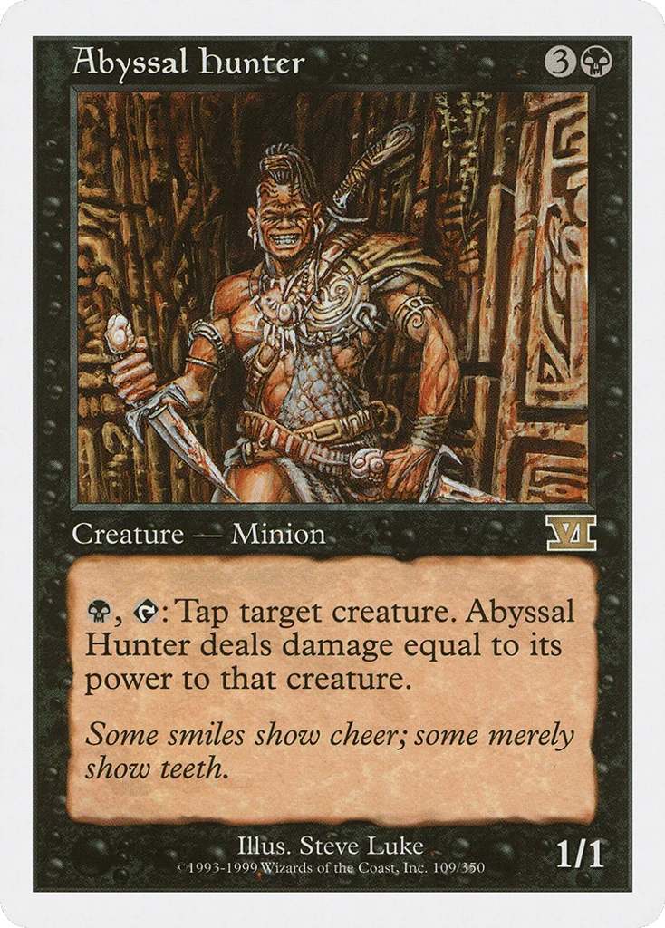 Abyssal Hunter · Classic Sixth Edition