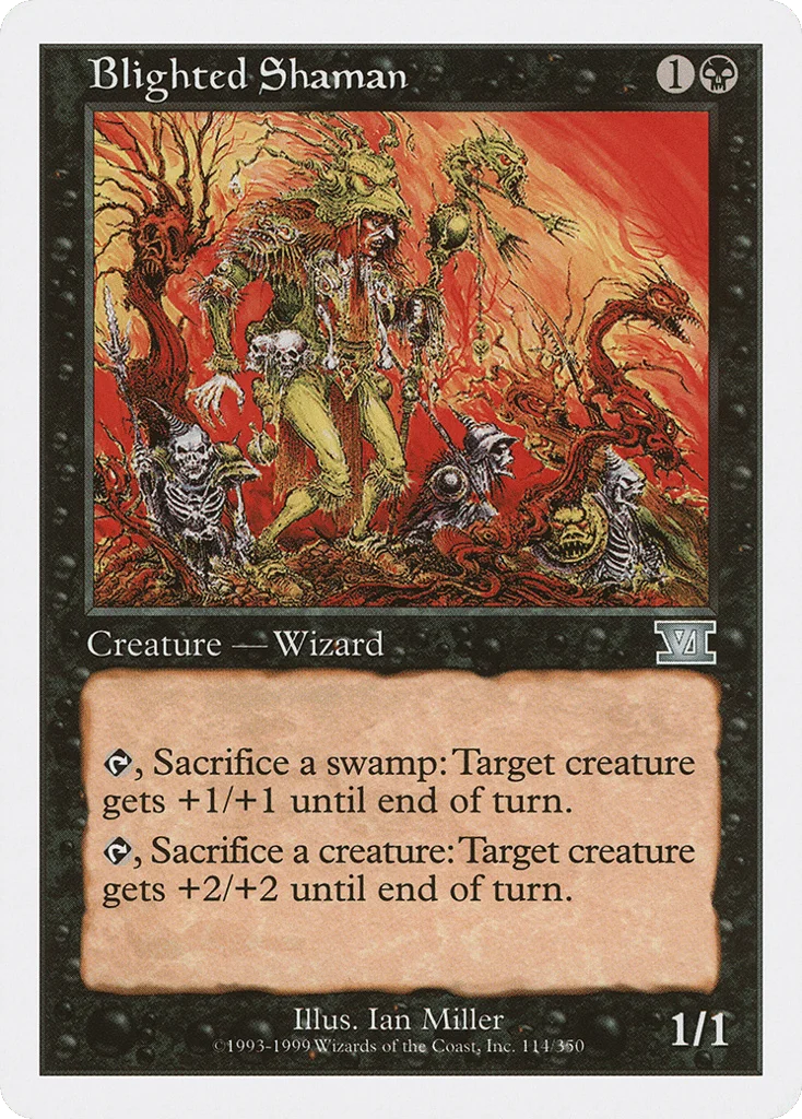 Blighted Shaman · Classic Sixth Edition