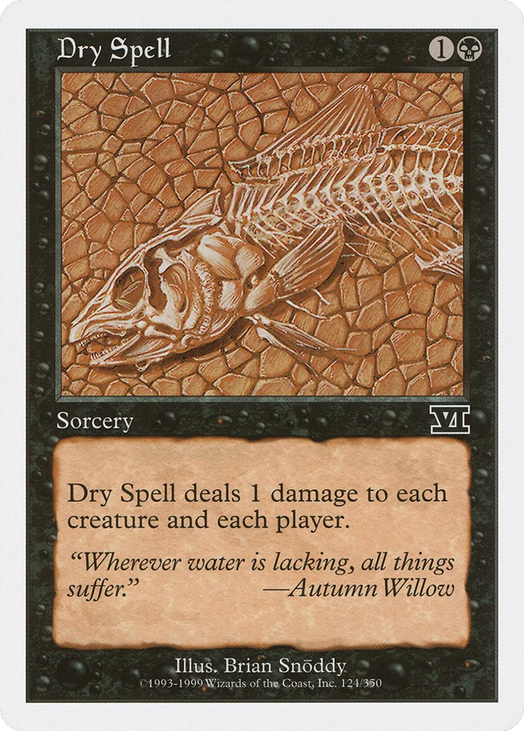 Dry Spell · Classic Sixth Edition