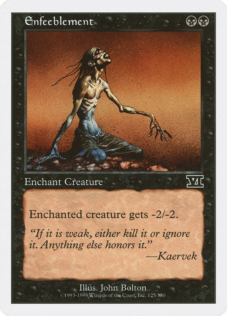 Enfeeblement · Classic Sixth Edition
