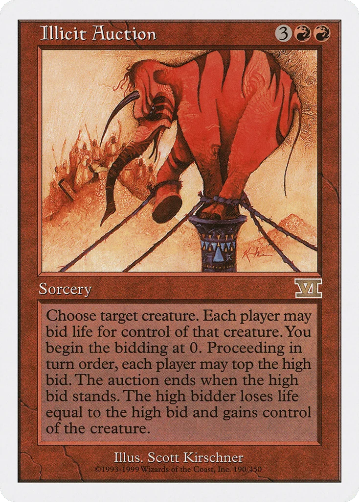 Illicit Auction · Classic Sixth Edition