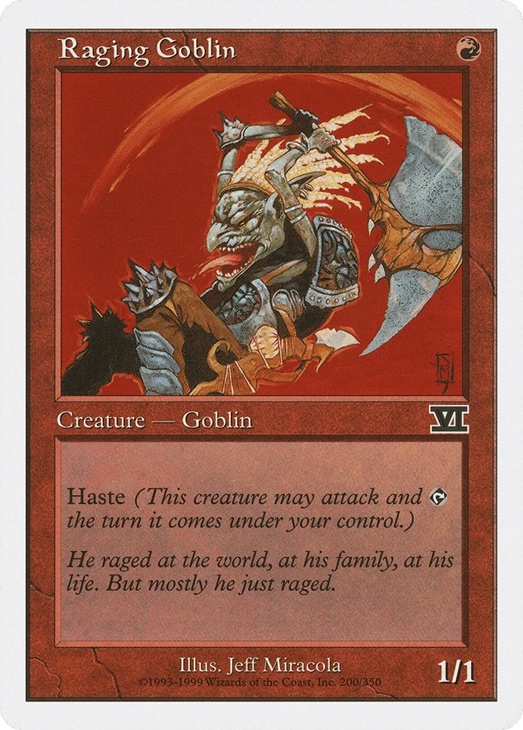 Raging Goblin · Classic Sixth Edition