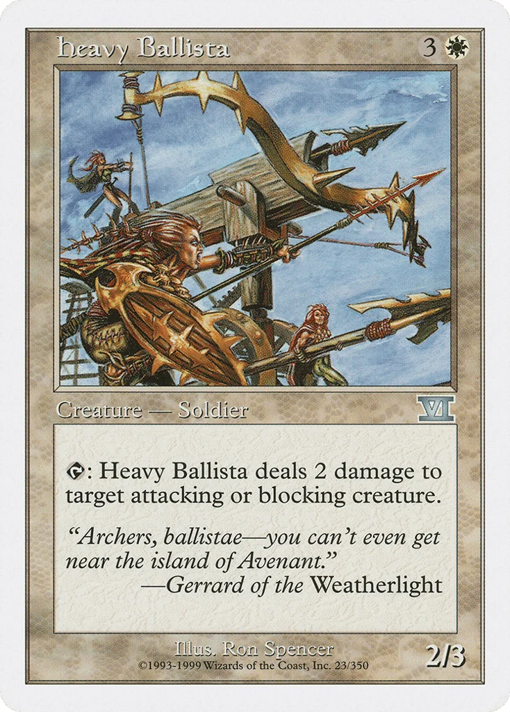 Heavy Ballista · Classic Sixth Edition