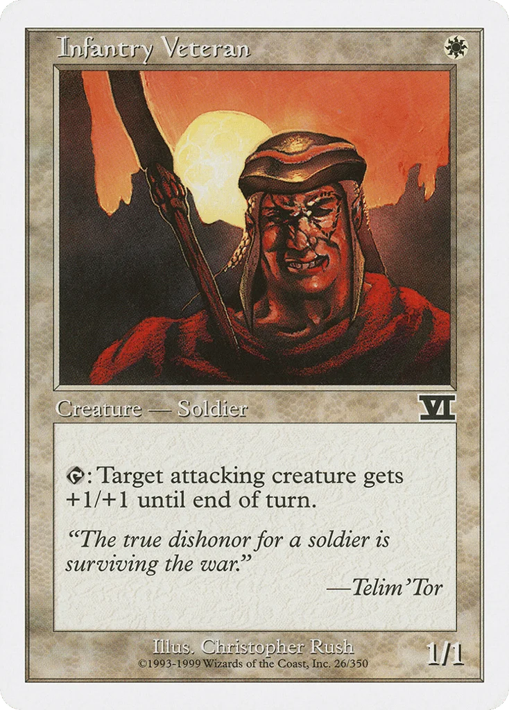 Infantry Veteran · Classic Sixth Edition