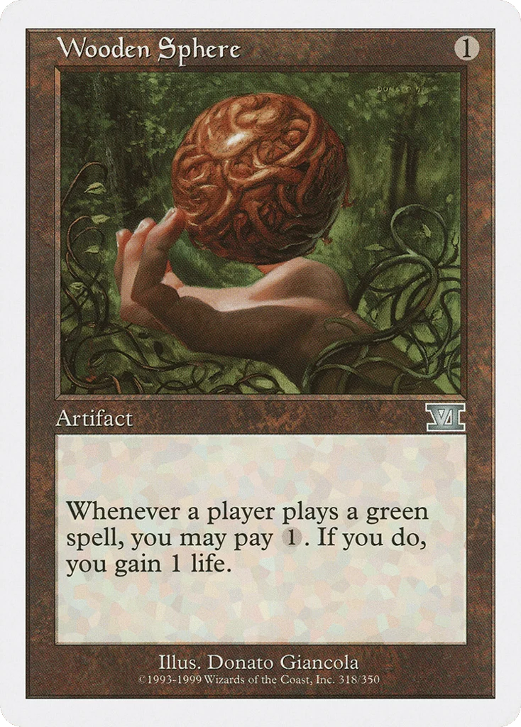 Wooden Sphere · Classic Sixth Edition