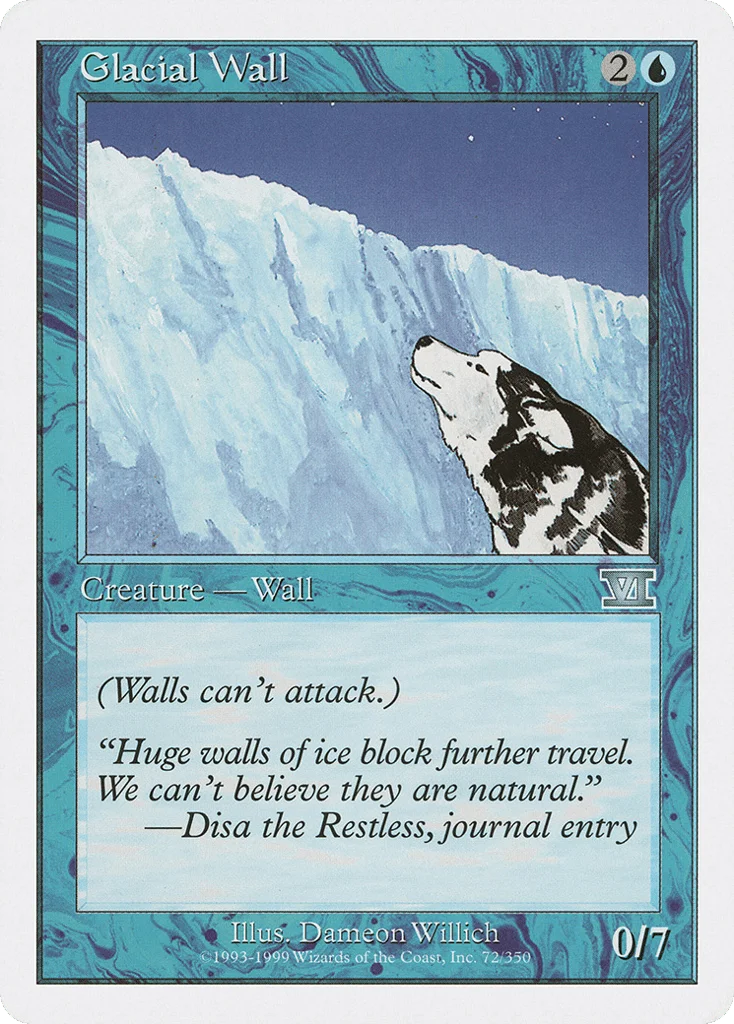 Glacial Wall · Classic Sixth Edition