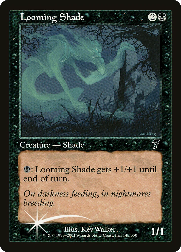 Looming Shade · Seventh Edition