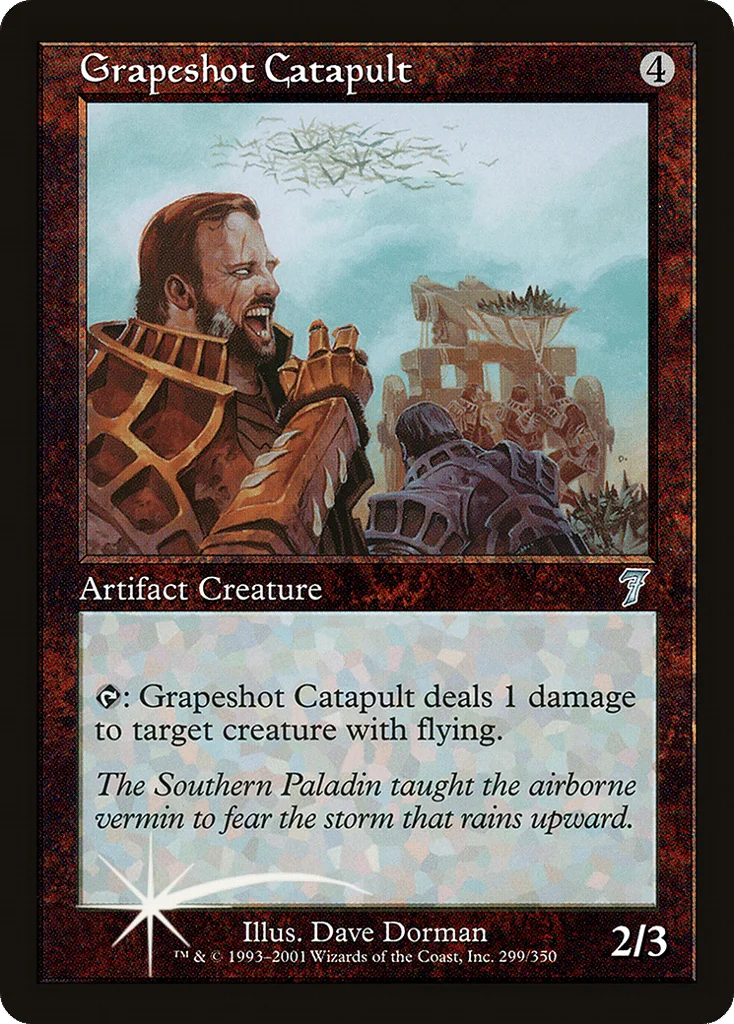 Grapeshot Catapult · Seventh Edition
