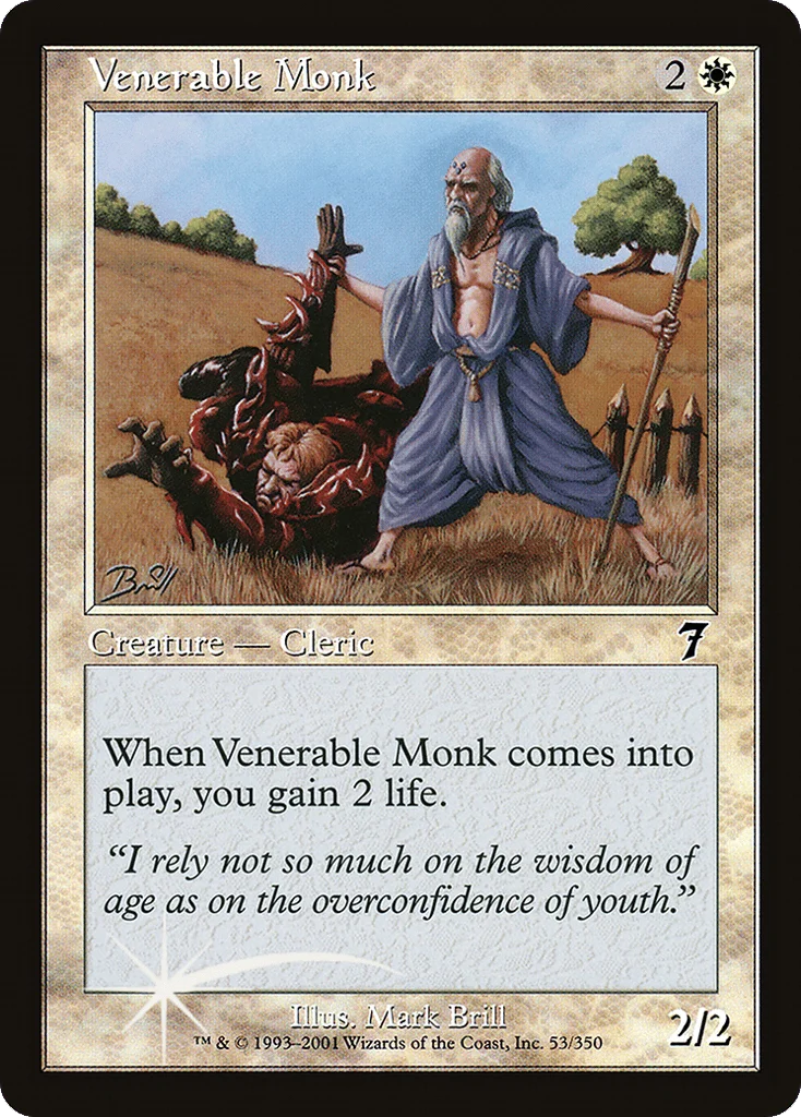Venerable Monk · Seventh Edition