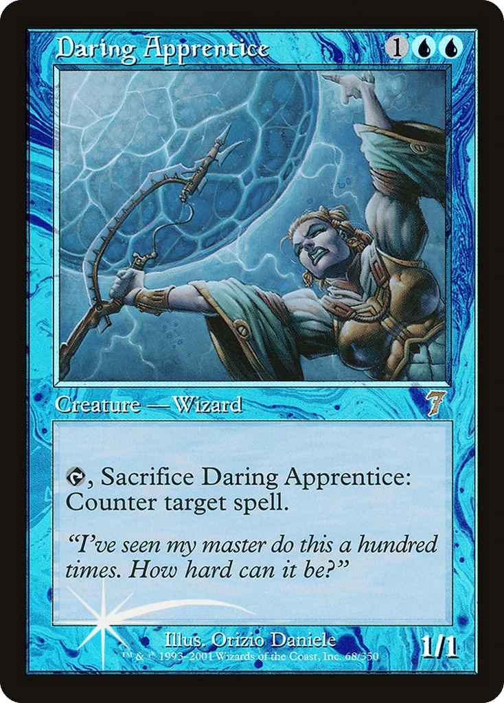 Daring Apprentice · Seventh Edition