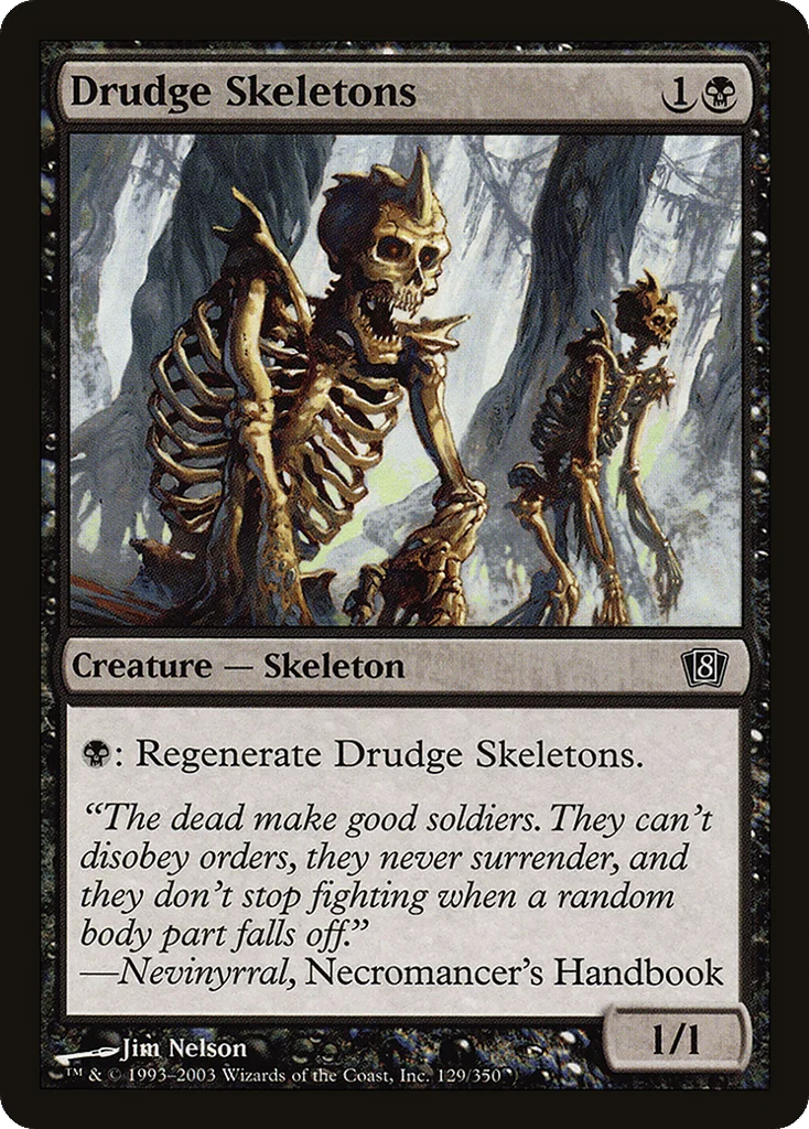 Drudge Skeletons · Eighth Edition