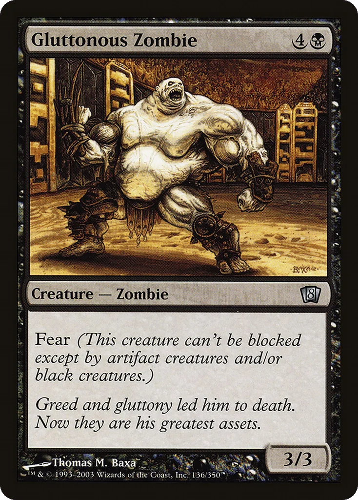 Gluttonous Zombie · Eighth Edition