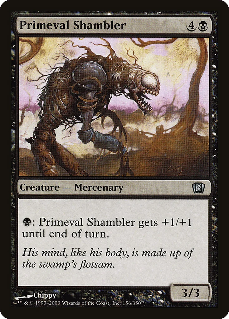 Primeval Shambler · Eighth Edition