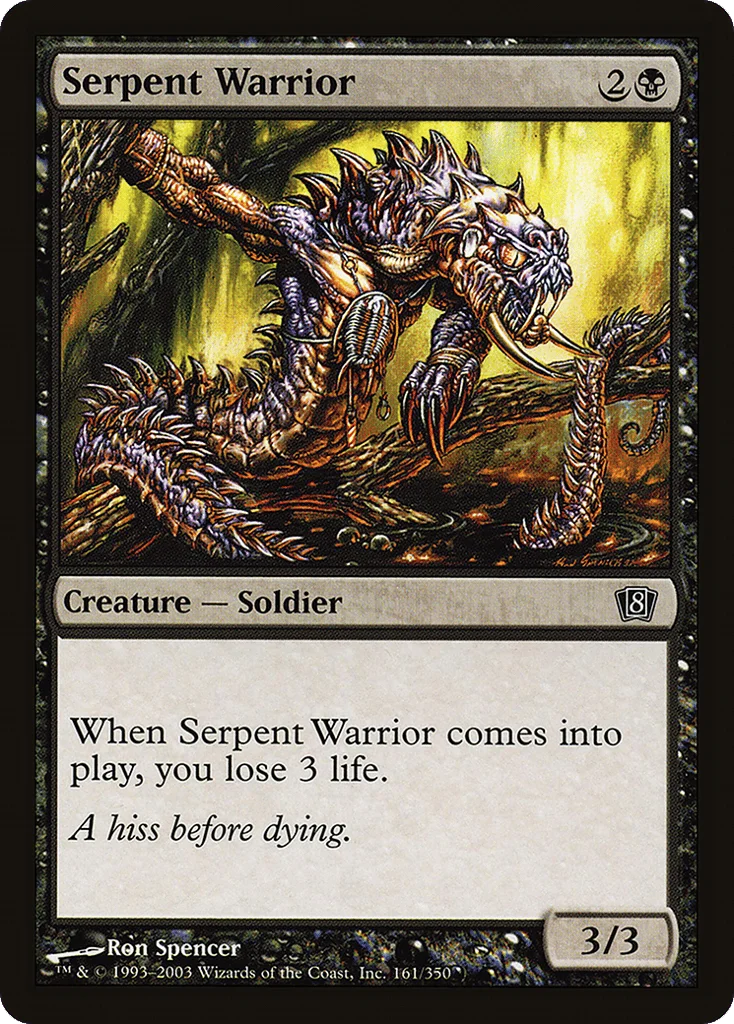 Serpent Warrior · Eighth Edition