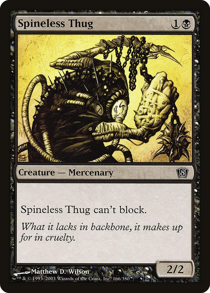 Spineless Thug · Eighth Edition
