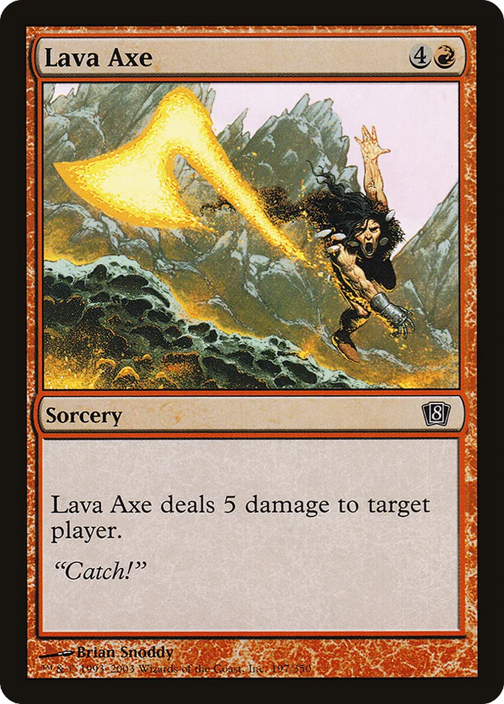 Lava Axe · Eighth Edition