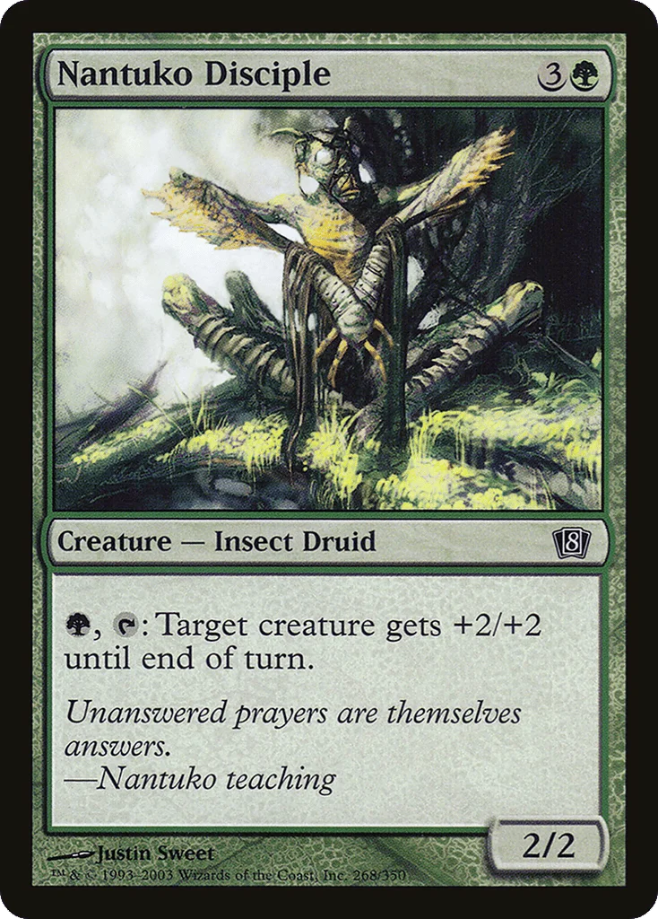 Nantuko Disciple · Eighth Edition